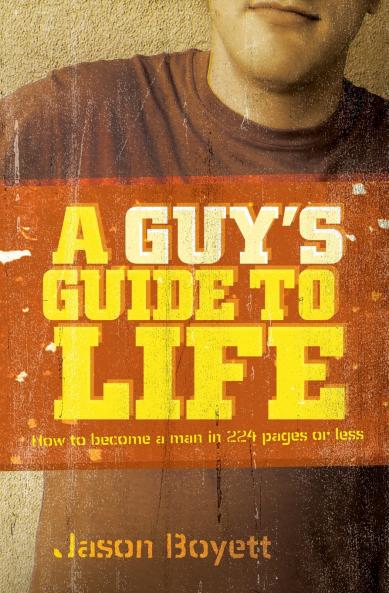 A Guy's Guide to Life
