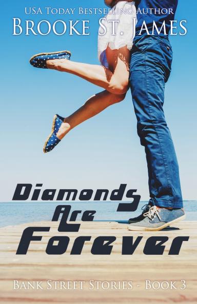 The Diamonds Are Forever