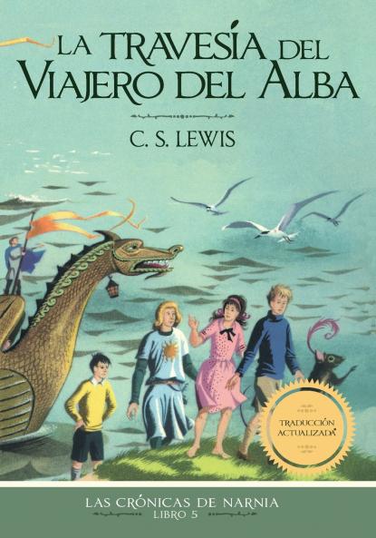 travesía del viajero del Alba | Softcover  | Voyage of the Dawn Treader