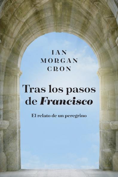 Tras los pasos de Francisco | Softcover  | Chasing Francis