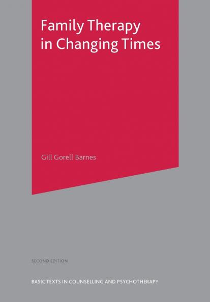 Family Therapy in Changing Times