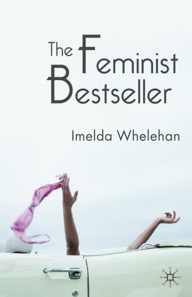 The Feminist Bestseller