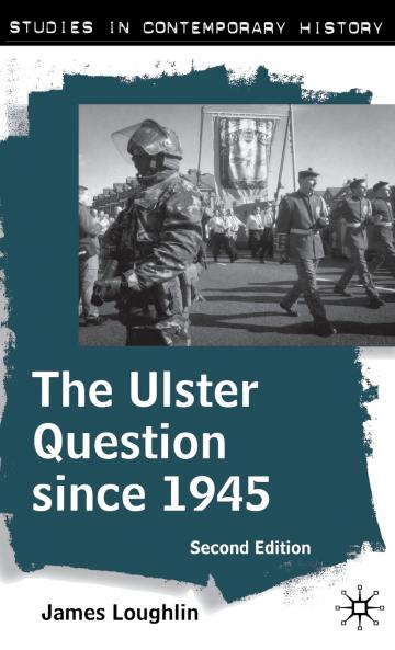 The Ulster Question since 1945