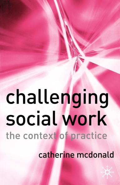 Challenging Social Work