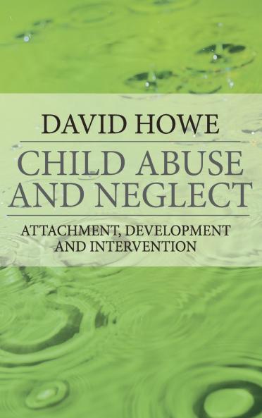 Child Abuse and Neglect