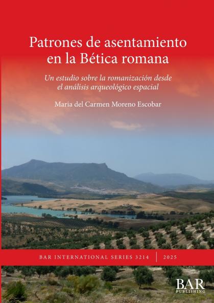 Patrones de asentamiento en la Bética romana