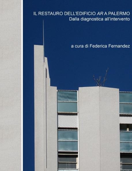IL RESTAURO DELL'EDIFICIO AR A PALERMO