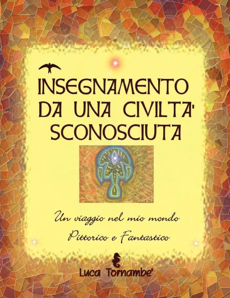 Insegnamento Da Una Civilta' Sconosciuta
