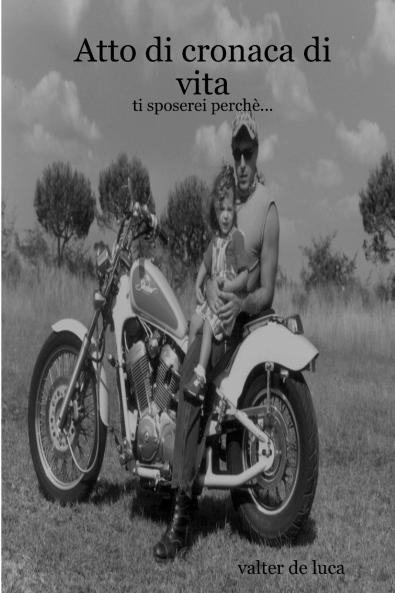 Atto di cronaca di vita