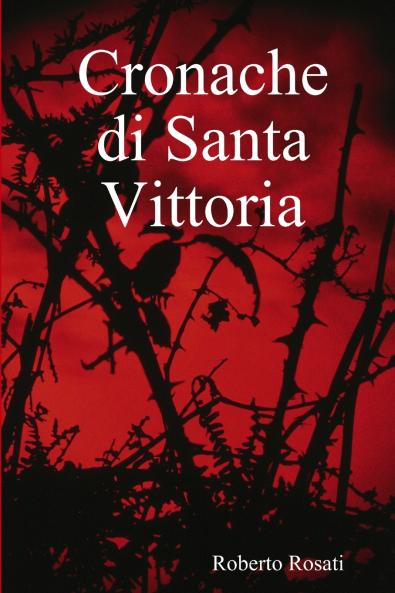 Cronache di Santa Vittoria