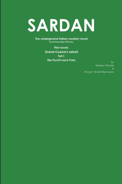 Grand Coesre's Secret - Teil I -