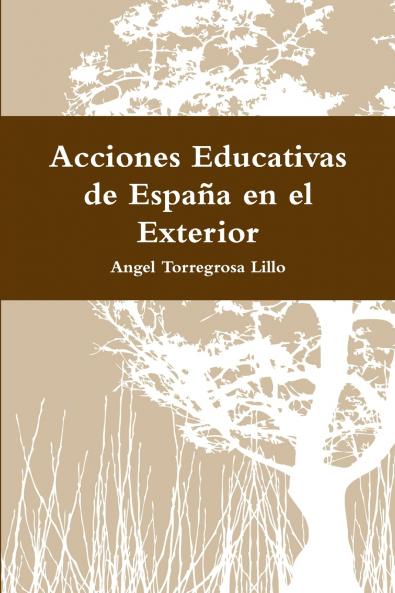 Acciones Educativas de España en el Exterior