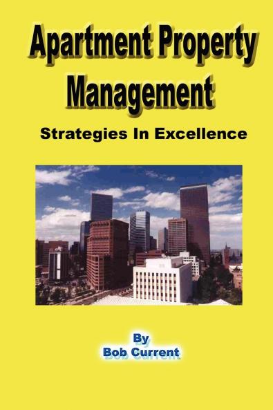 Apartment Property Management - Strategies in Excellence
