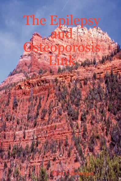 The Epilepsy and Osteoporosis Link