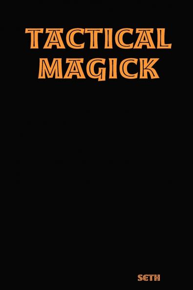 Tactical Magick