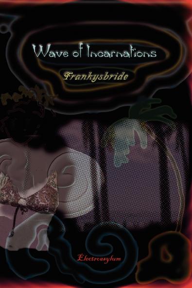Wave of Incarnations