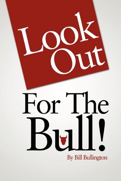 Look Out For The Bull!
