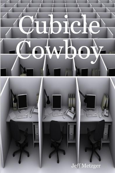 Cubicle Cowboy
