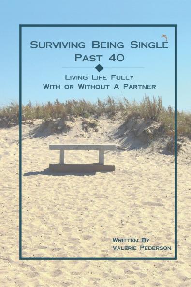 Surviving Being Single Past 40