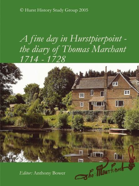A fine day in Hurstpierpoint - the diary of Thomas Marchant