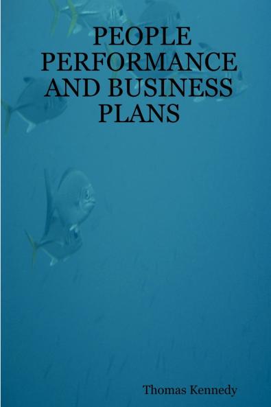 PEOPLE PERFORMANCE AND BUSINESS PLANS