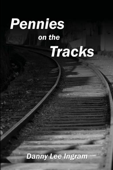 Pennies on the Tracks