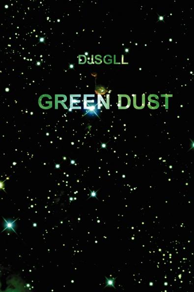 Green Dust