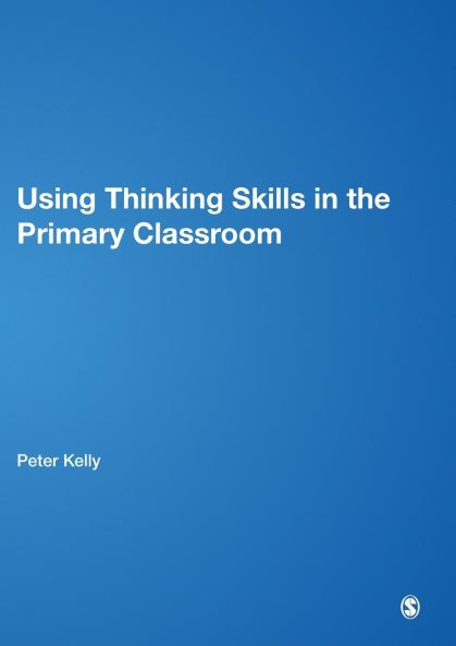 Using Thinking Skills in the Primary Classroom