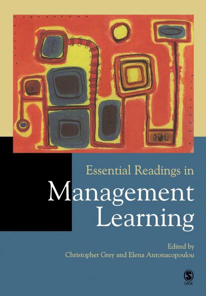 Essential Readings in Management Learning