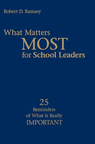 What Matters Most for School Leaders