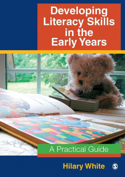 Developing Literacy Skills in the Early Years