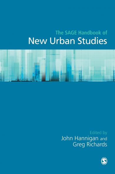 The SAGE Handbook of New Urban Studies