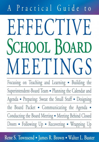 A Practical Guide to Effective School Board Meetings