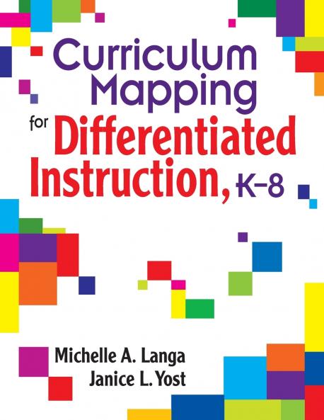 Curriculum Mapping for Differentiated Instruction  K-8