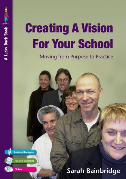 Creating a Vision for Your School