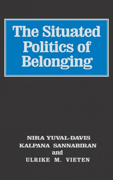 The Situated Politics of Belonging