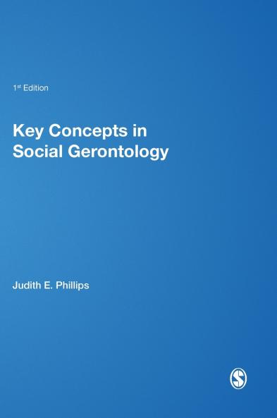 Key Concepts in Social Gerontology