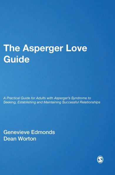 The Asperger Love Guide