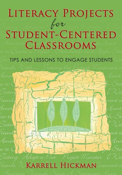 Literacy Projects for Student-Centered Classrooms
