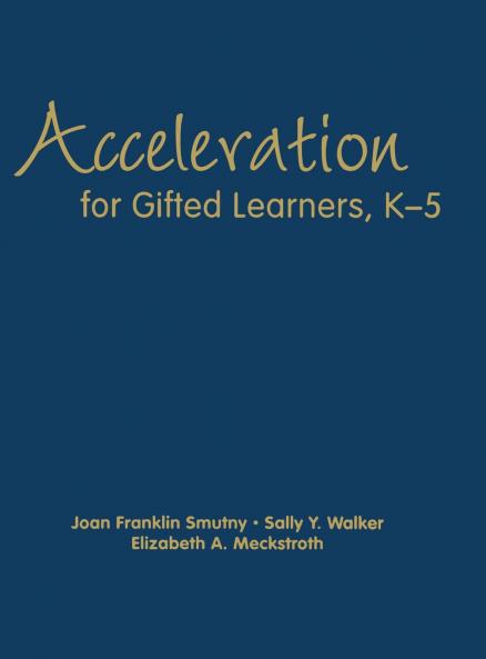 Acceleration for Gifted Learners K-5