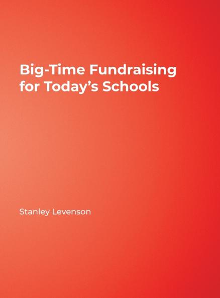 Big-Time Fundraising for Today's Schools