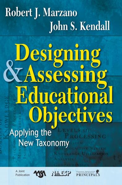 Designing & Assessing Educational Objectives