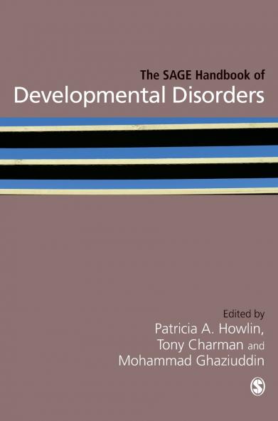 The SAGE Handbook of Developmental Disorders