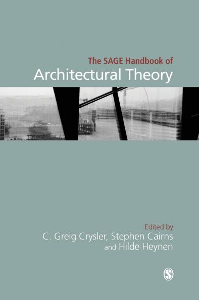 The SAGE Handbook of Architectural Theory