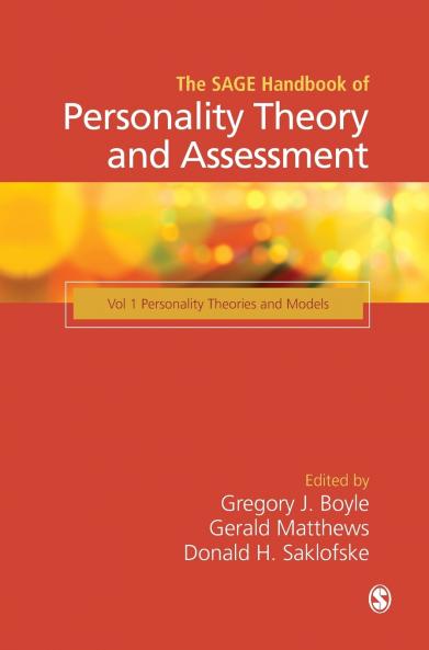 The SAGE Handbook of Personality Theory and Assessment