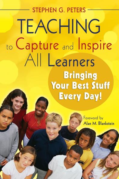 Teaching to Capture and Inspire All Learners