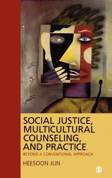 Social Justice Multicultural Counseling and Practice