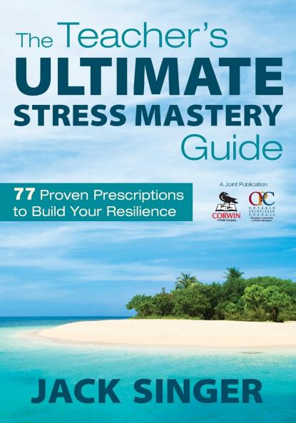 The Teacher's Ultimate Stress Mastery Guide