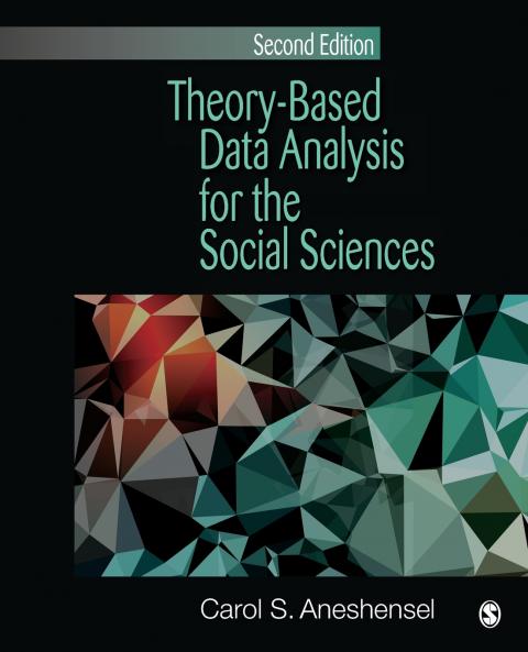 Theory-Based Data Analysis for the Social Sciences