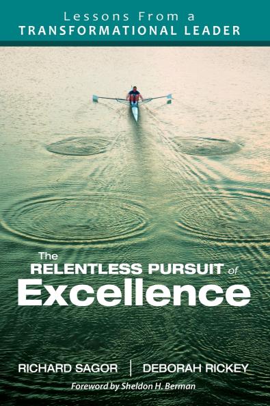 The Relentless Pursuit of Excellence
